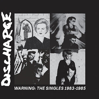 Discharge - "Warning: The Singles 1983-1985" LP