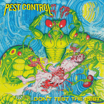 Pest Control - "Don't Test The Pest" LP Import