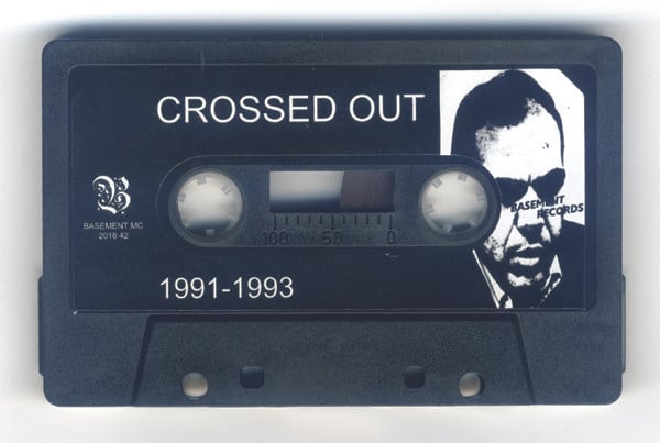 Crossed Out - "1990–1993" cassette