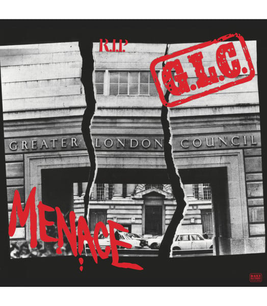 Menace - "G.L.C. R.I.P" LP