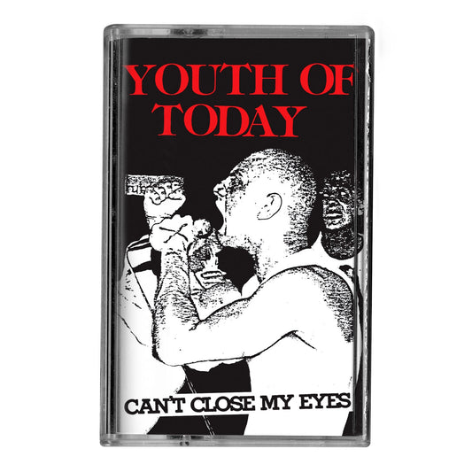 Youth Of Today - "Can't Close My Eyes" Cassette