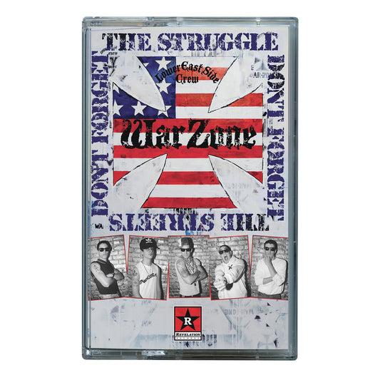 Warzone - "Don't Forget The Struggle Don't Forget The Streets" Cassette