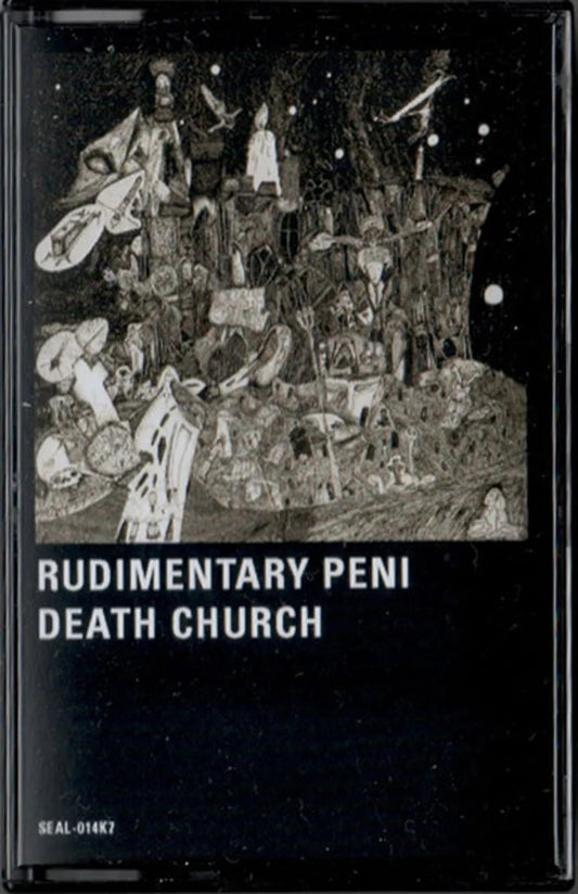 Rudimentary Peni - "Death Church" cassette