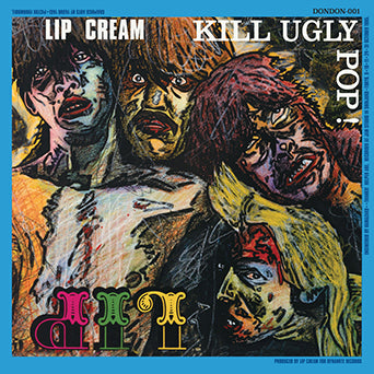 Lip Cream - "Kill Ugly Pop" LP (Coloured Vinyl)