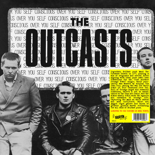 The Outcasts - "Self Conscious Over You" LP