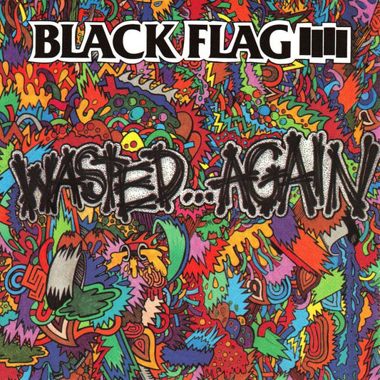 Black Flag - "Wasted Again" LP