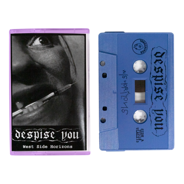 Despise You - "West Side Horizons" cassette