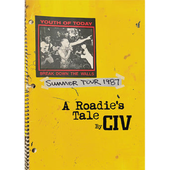 CIV - "A Roadie's Tale" Book