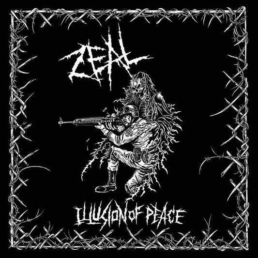 Zeal - "Illusion of Peace" LP