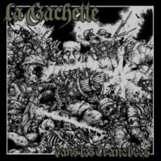 La Gachette - "Dans Les Tranchees" LP