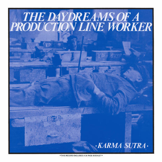 Karma Sutra - "The Daydreams of a Production Line Worker" LP