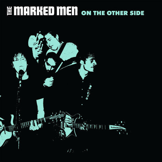 Marked Men - "On The Other Side" LP