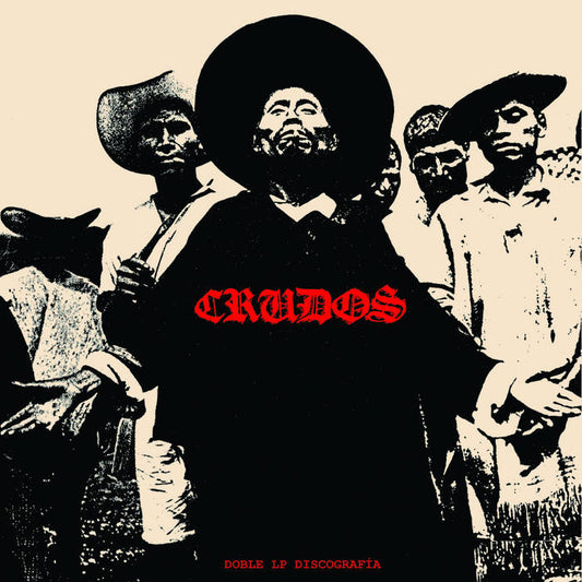Los Crudos - "Doble LP Discographia" 2xLP