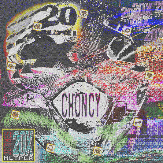 Choncy - "20X MULTIPLIER" 12-Inch
