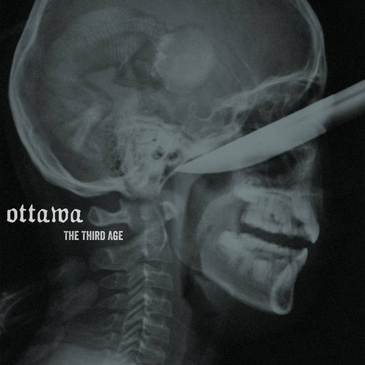 Ottawa - "The Third Age" LP