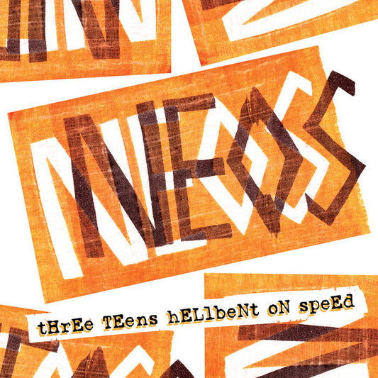 Neos - "Three Teens Hellbent On Speed" 12-inch
