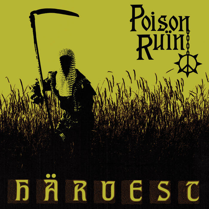 Poison Ruïn - "Harvest" LP