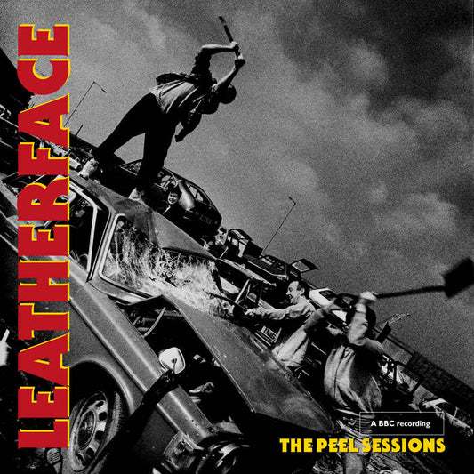 Leatherface - "BBC Sessions" 12-inch