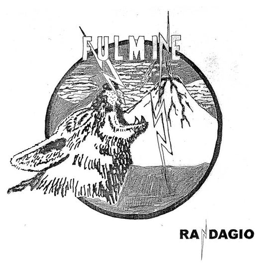 Fulmine - "Randagio" 7-inch