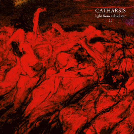 Catharsis - "Light From A Dead Star II" 2xLP