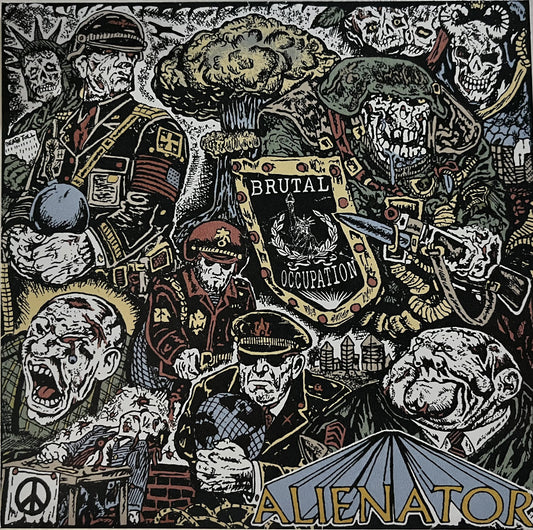Alienator - "Brutal Occupation" 7-inch