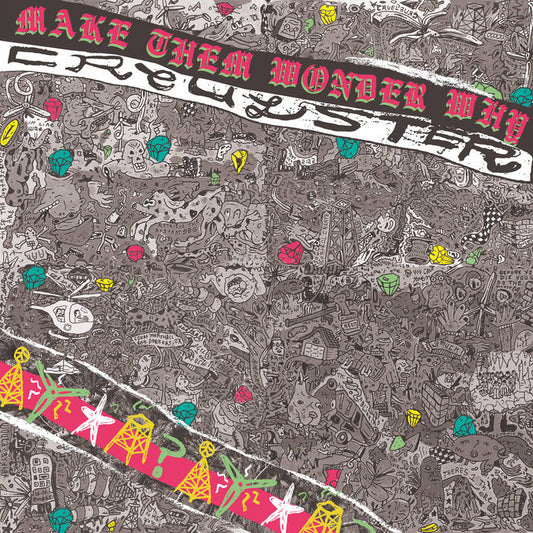 Cruelster - "Make Them Wonder Why" 12-inch