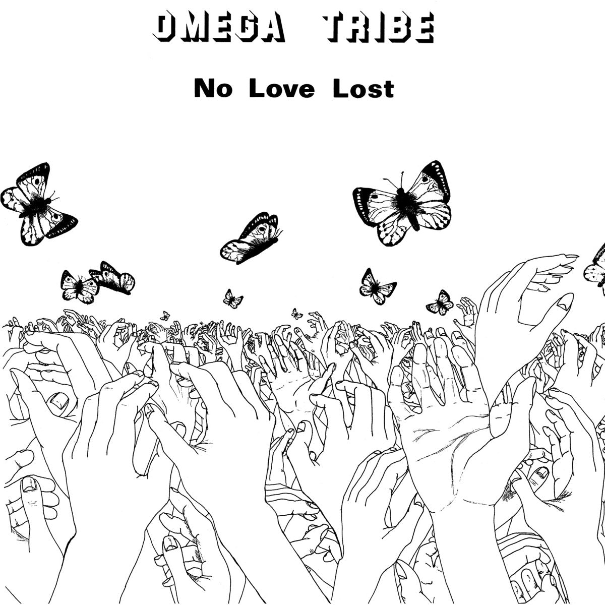 Omega Tribe - "No Love Lost" LP