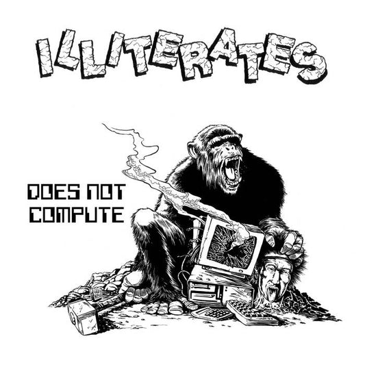 Illiterates - "Does Not Compute" 12-inch