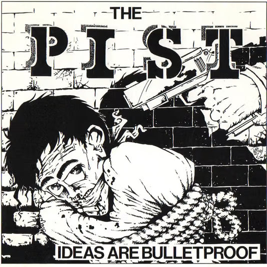 P.I.S.T. - "Ideas Are Bulletproof" LP