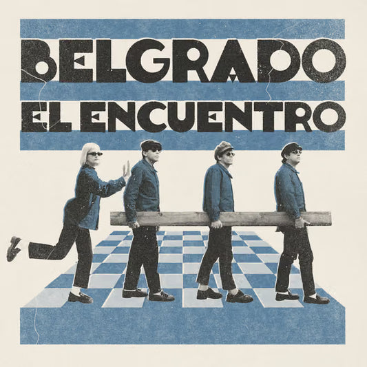 Belgrado - "El Encuentro" LP
