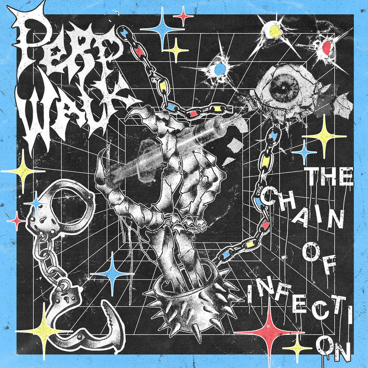 Perp Walk - "The Chain of Infection" 7-inch