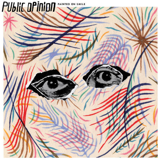 Public Opinion - "Painted On Smile" 12-inch