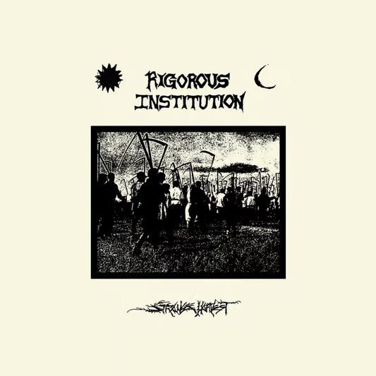 Rigorous Institution - "Strange Harvest" 12-inch