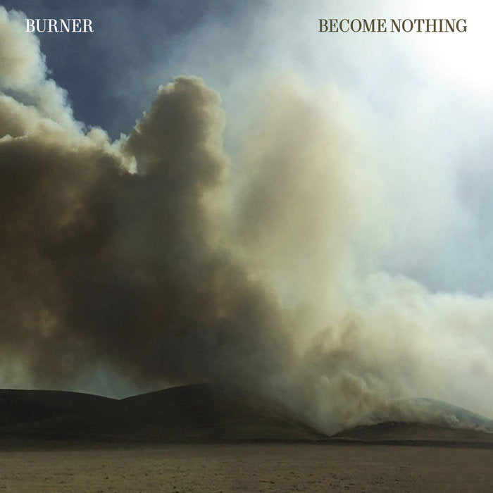 Burner - "Become Nothing" LP