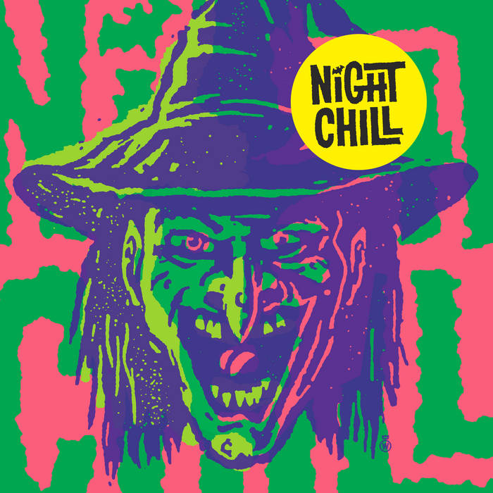 Night Chill - "Pestilence b/w 7 Witches" 7-inch