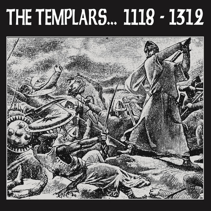 Templars - "1118-1312" LP