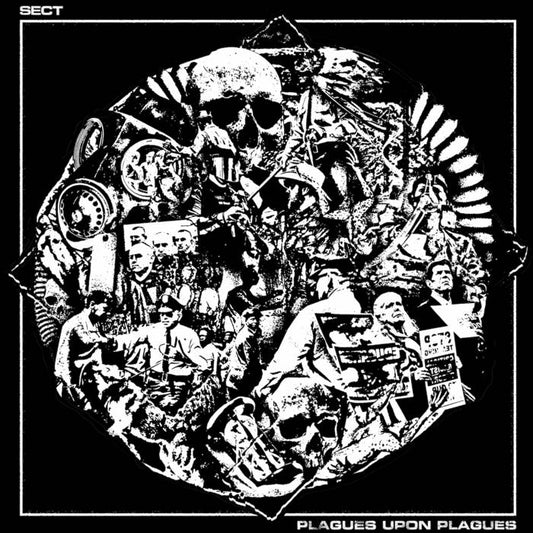 Sect - "Plagues Upon Plagues" LP