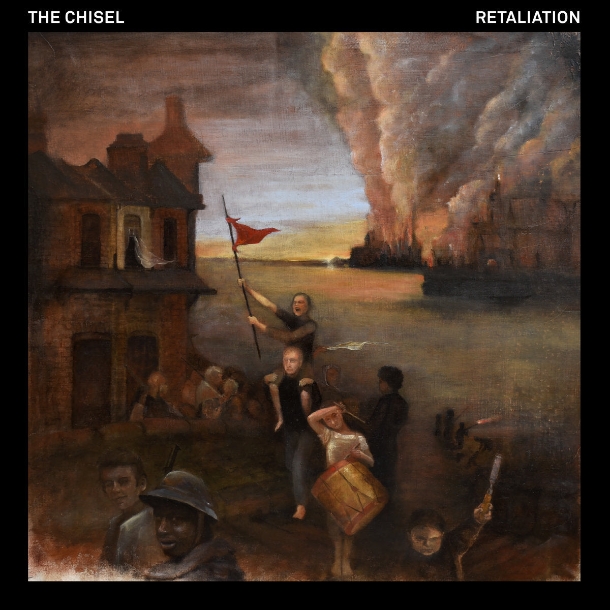 The Chisel - “Retaliation” LP
