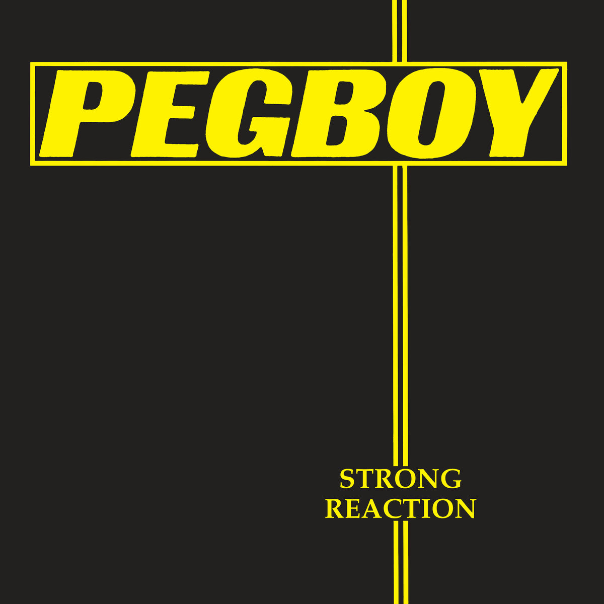 Pegboy - "Strong Reaction" LP (yellow vinyl)