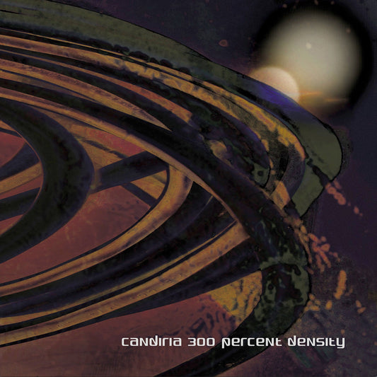 Candiria - "300 Percent Density" 12-inch