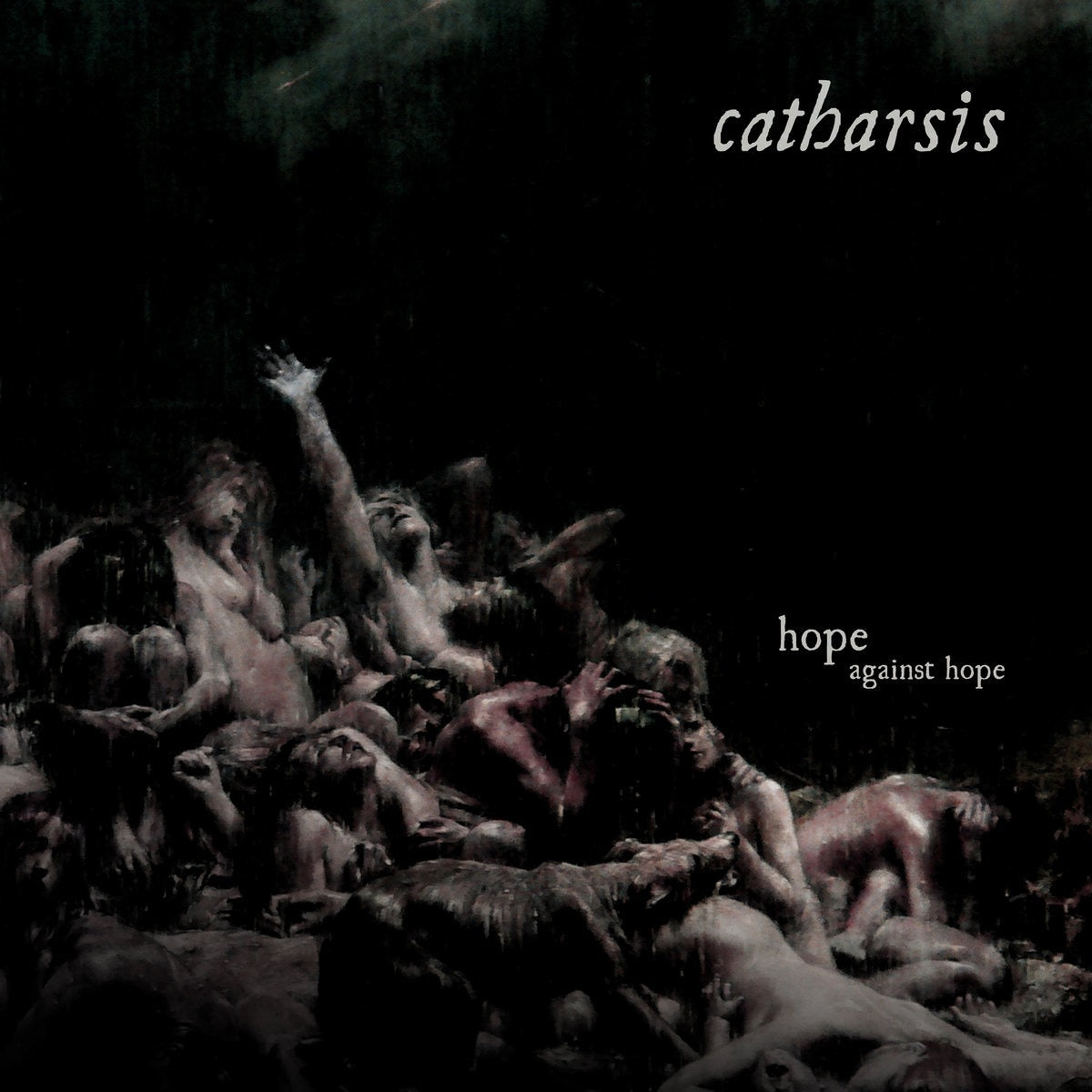 Catharsis - "Hope Against Hope" 12-inch