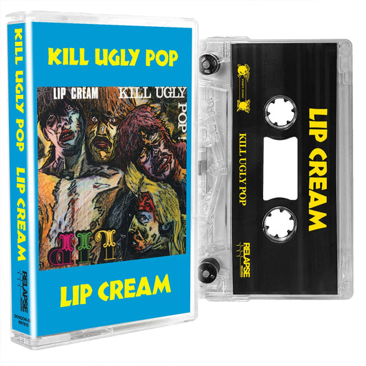 Lip Cream - "Kill Ugly Pop" Cassette