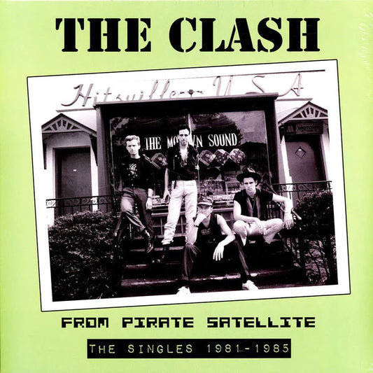 Clash - "From Pirate Satellite: Singles 1981 To 1985" LP