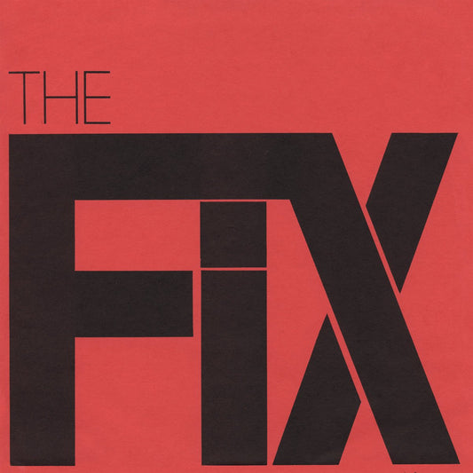 The Fix - "At The Speed of Twisted Thought" LP