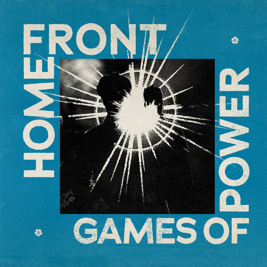 Home Front - "Games of Power" 12-Inch