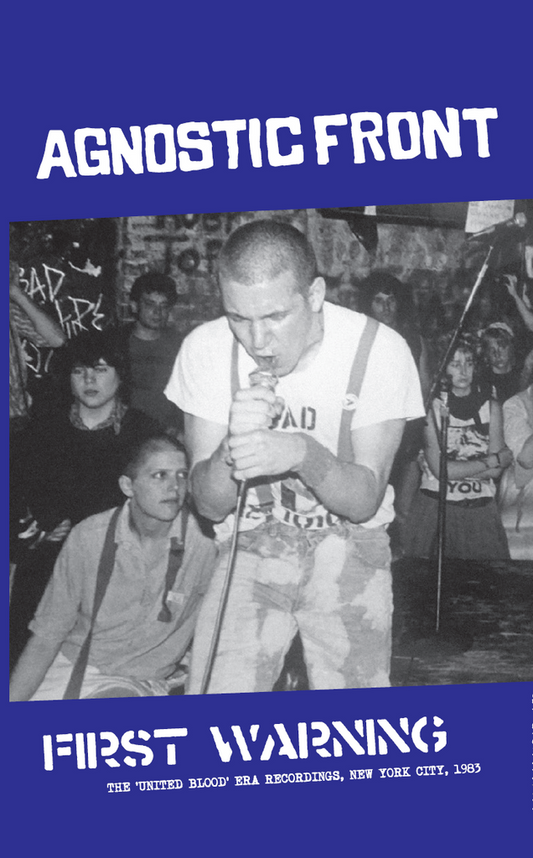 Agnostic Front - "First Warning: The United Blood Era Recordings, New York City 1983" cassette