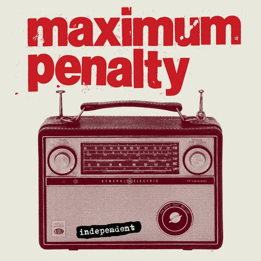 Maximum Penalty - "Independent" LP (30th anniversary edition)