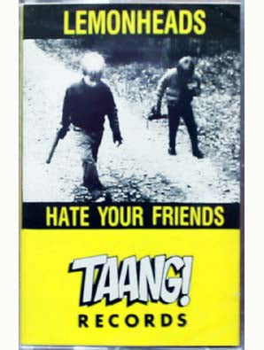 Lemonheads - "Hate Your Friends" cassette