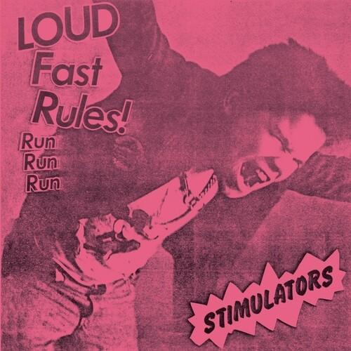 Stimulators - "Loud Fast Rules" 7-Inch