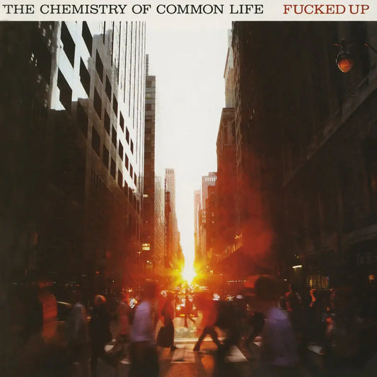 Fucked Up - "The Chemistry Of Common Life" (2xLP 15th Anniversary, orange)